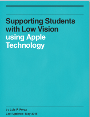 Cover of Supporting Students with Low Vision Using Apple Technology